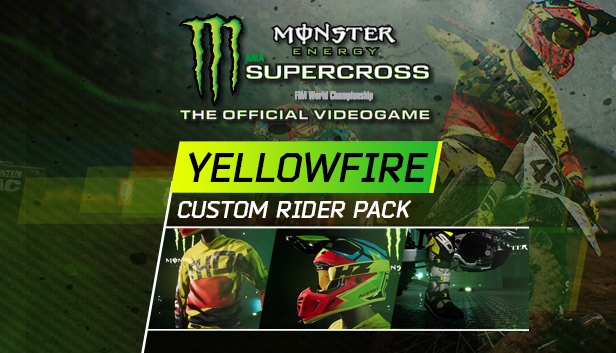 Monster Energy Supercross - Yellowfire Custom Rider Pack