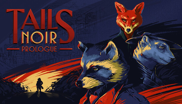 Tails Noir: Prologue