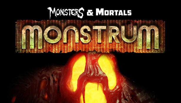 Monsters & Mortals - Monstrum
