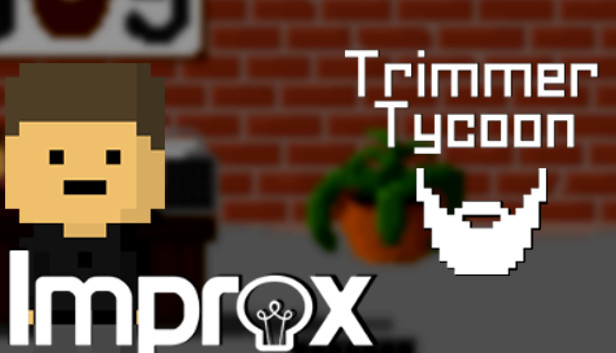Improx Skin Bundle (or "Buy Us a Beer") - Trimmer Tycoon