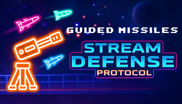 Stream Defense Protocol - Guided Missiles