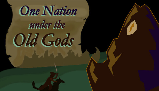 One Nation Under the Old Gods