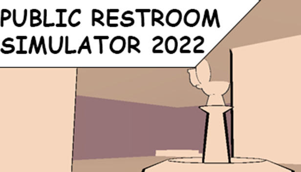 Public Restroom Simulator 2022