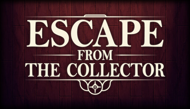 Escape from the Collector