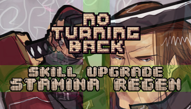 No Turning Back - Skill Upgrade - Stamina Regeneration