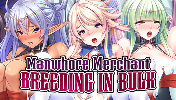 Manwhore Merchant: Breeding in Bulk