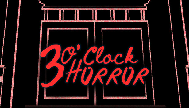 3 O'clock Horror