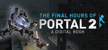 Portal 2 - The Final Hours PC