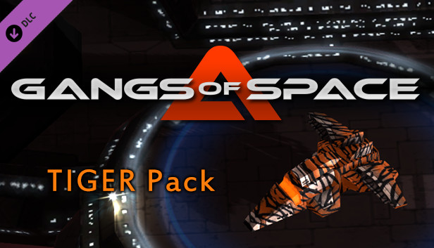 Gangs of Space - Tiger Pack