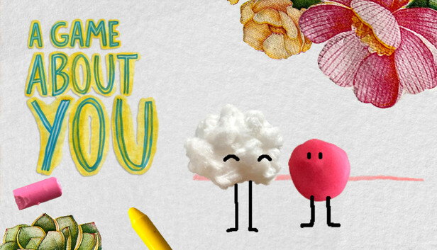 A Game About You