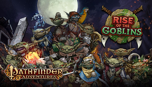 Pathfinder Adventures - Rise of the Goblins