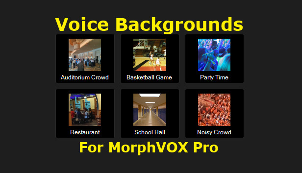 MorphVOX Pro - Voice Backgrounds