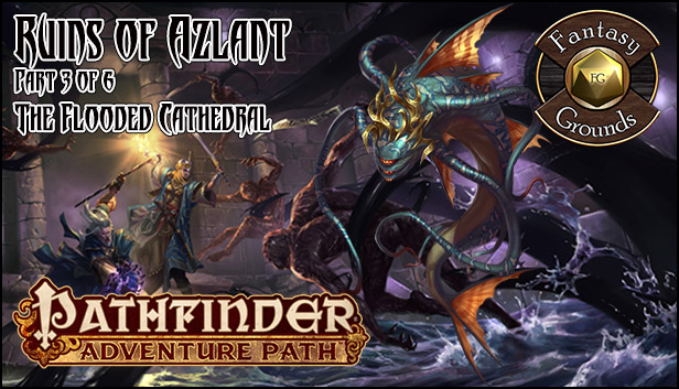 Fantasy Grounds - Pathfinder RPG - Ruins of Azlant AP 3: The Flooded Cathedral (PFRPG)