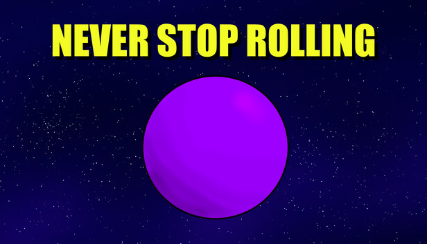 Never Stop Rolling