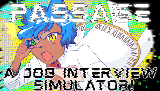 Passage: A Job Interview Simulator!