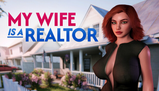 MY WIFE IS A REALTOR