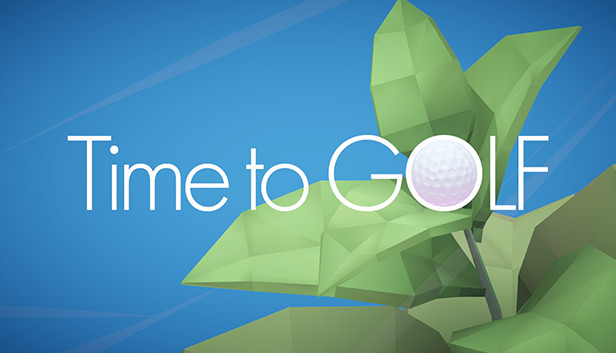 Time to GOLF