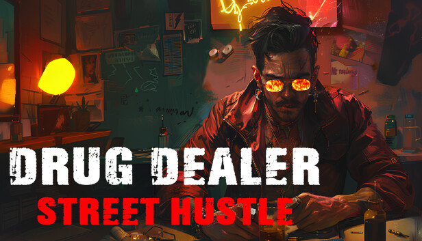 Drug Dealer Sim: Street Hustle