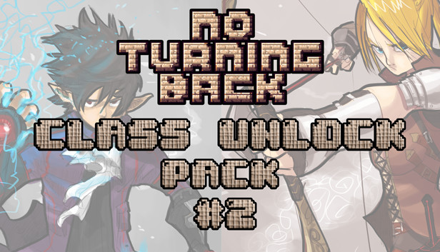 No Turning Back: Class Unlock Pack 2