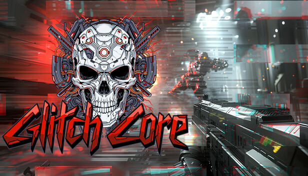 Glitch Core