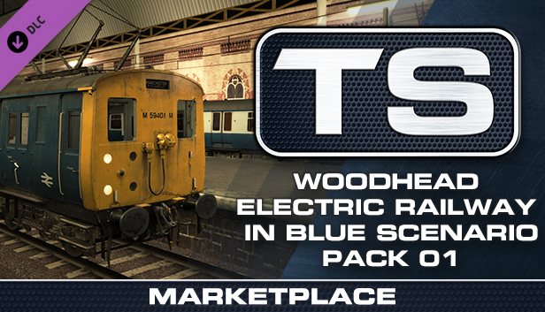 TS Marketplace: Woodhead Electric Railway in Blue Scenario Pack 01