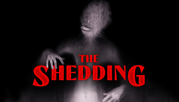 The Shedding