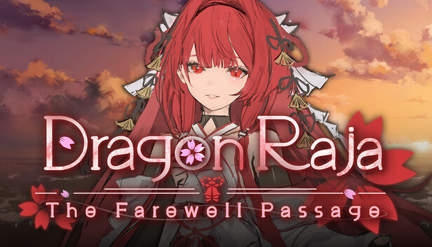 Dragon Raja the farewell passage