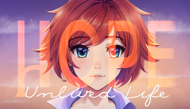 HOPE: Unlived Life