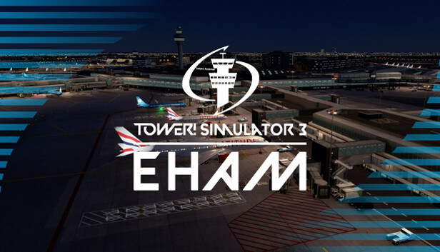 Tower! Simulator 3 - EHAM Airport