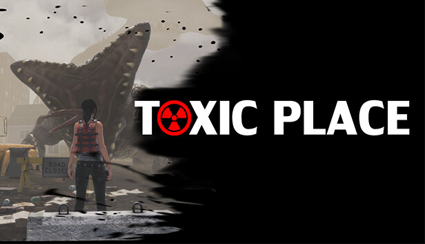 Toxic place