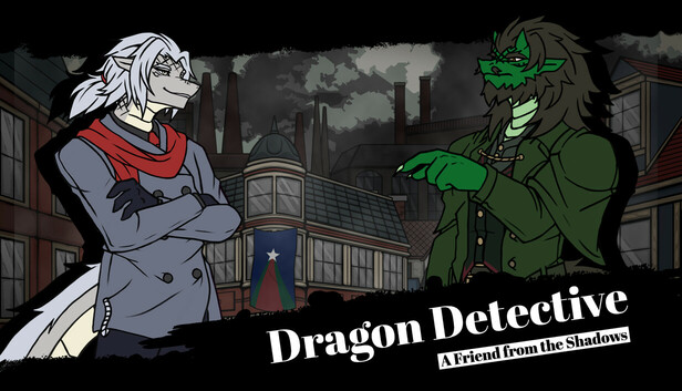 Dragon Detective: A Friend from the Shadows