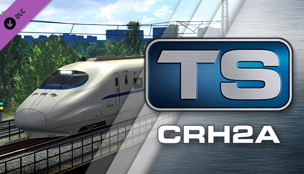 Train Simulator: CRH2A EMU Add-On