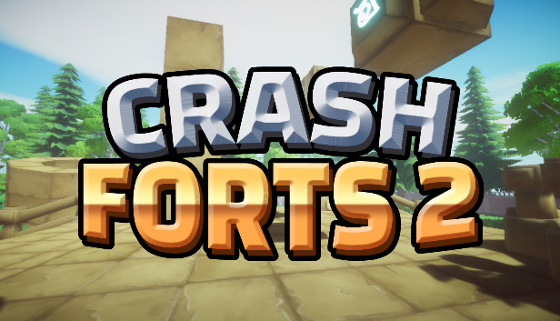 Crash Forts 2