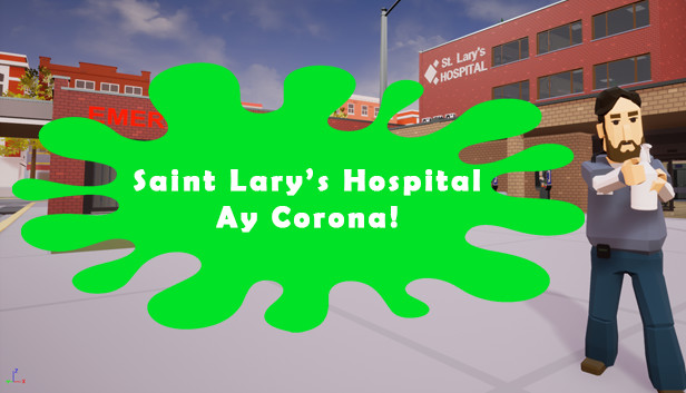 Saint Lary's Hospital - Ay Corona!