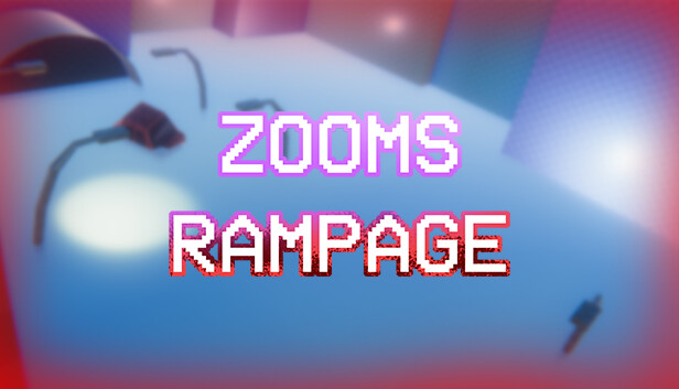 Zooms Rampage