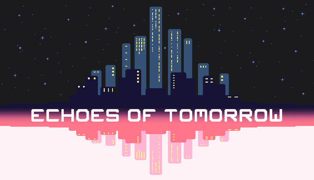 Echoes of Tomorrow