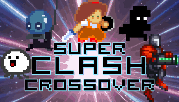 Super Clash Crossover - Workshop Edition