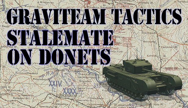 Graviteam Tactics: Stalemate on Donets