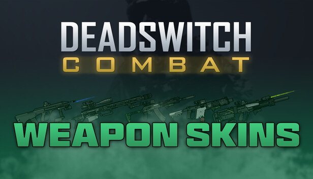 Deadswitch Combat: Weapon Skins Bundle