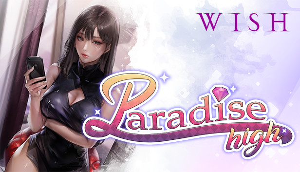 WISH - Paradise High