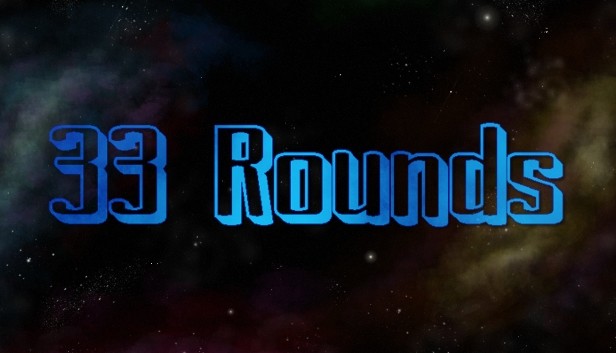 33 Rounds