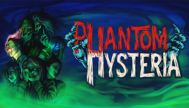 Phantom Hysteria