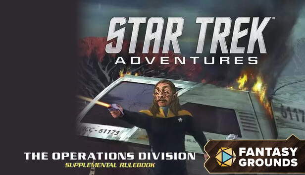 Fantasy Grounds - Star Trek Adventures: The Operations Division Supplemental Rulebook
