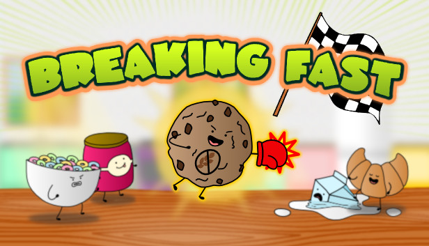 Breaking Fast