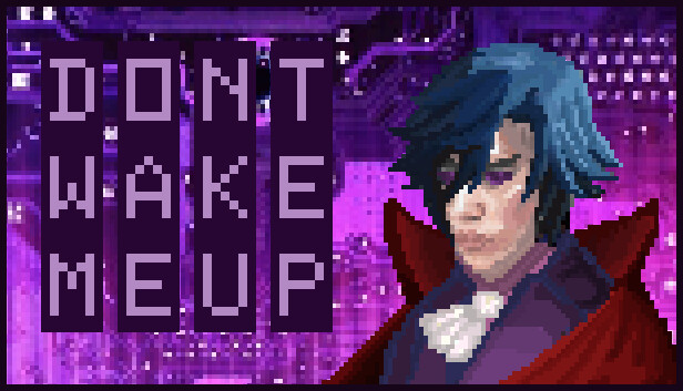Don't Wake Me Up