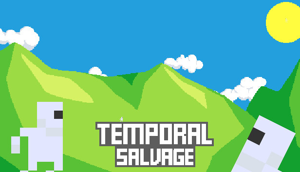TEMPORAL SALVAGE