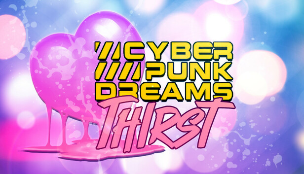cyberpunkdreams // thirst