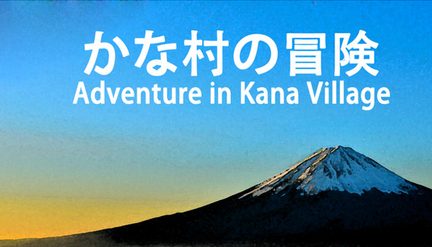 Adventure in Kana Village