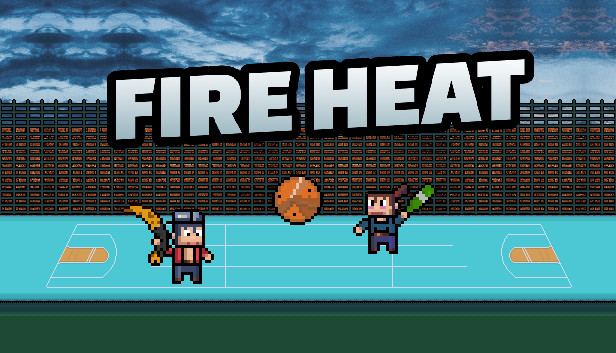FIRE HEAT