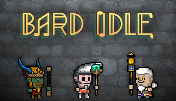 BARD IDLE - Bubic's adepts